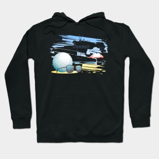 it' s  summer  time. sports  .golf Hoodie